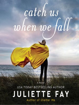 cover image of Catch Us When We Fall